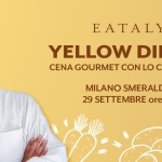 Immagine evento Yellow Dinner cena vegetale gourmet con lo Chef Salvini Eataly Milano Smeraldo a Milano (MI) Yellow Dinner cena vegetale gourmet con lo Chef Salvini Eataly Milano Smeraldo a Milano (MI) il 29 settembre 2026