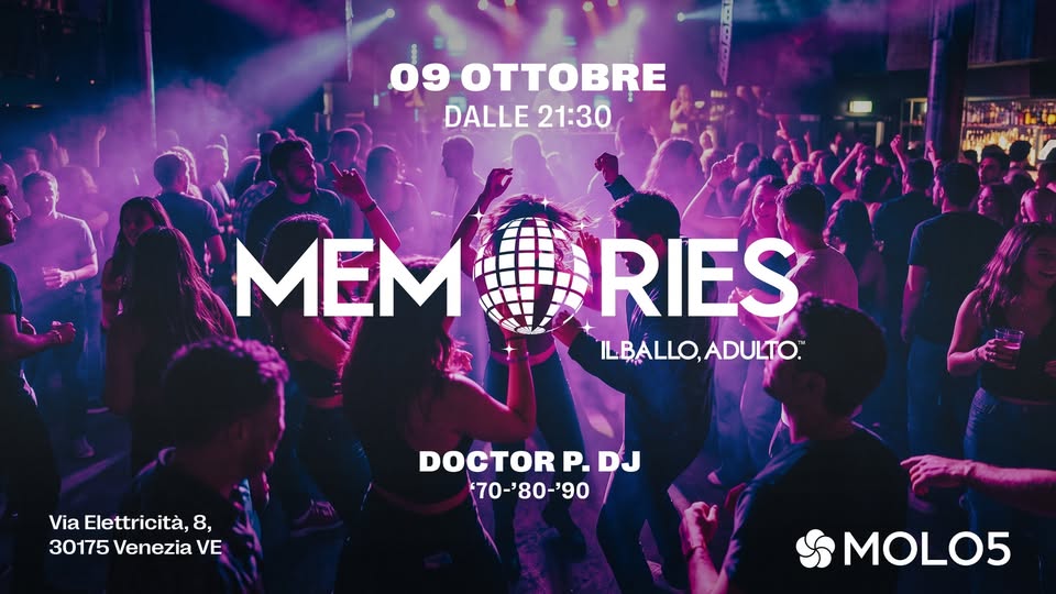 Evento 09.10 Memories Opening Party Locandina 09.10 Memories Opening Party - venerdì 9 ottobre ore 21:30 - 23:30