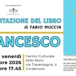 Immagine evento A Cordenons Fabio Muccin presenta il suo libro FRANCESCO a Cordenons A Cordenons Fabio Muccin presenta il suo libro FRANCESCO a Cordenons il 23 ottobre 2026