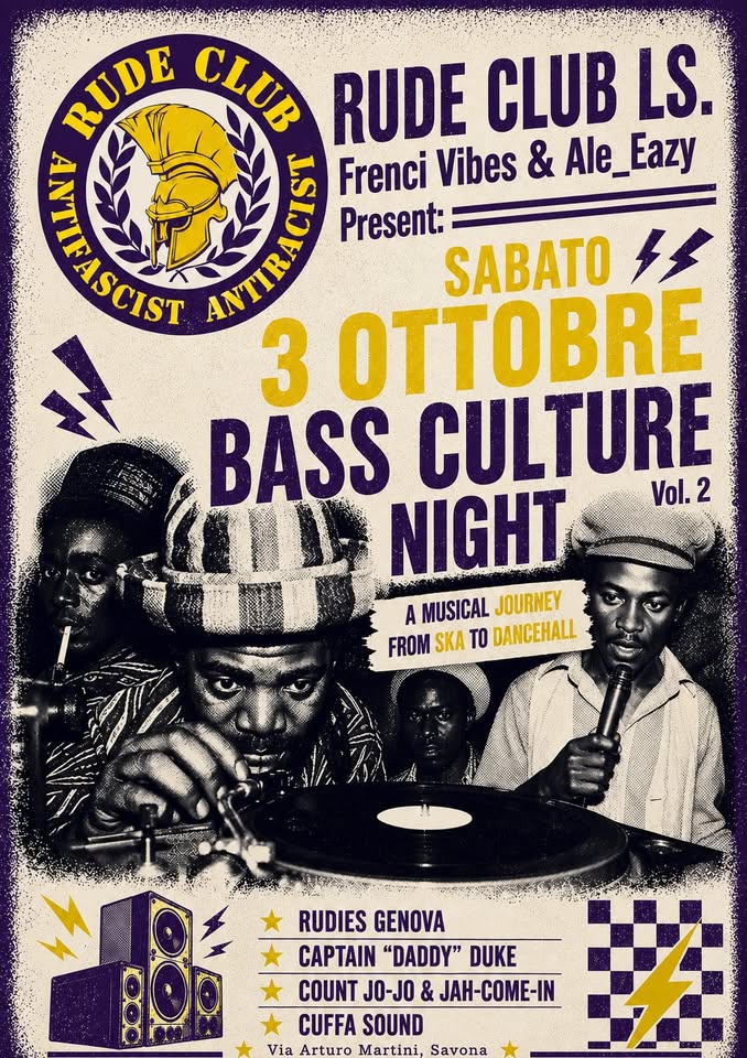 Evento BASS CULTURE NIGHT Vol. 2 – A musical journey from Ska to Dancehall Locandina BASS CULTURE NIGHT Vol. 2 – A musical journey from Ska to Dancehall - sabato 3 ottobre ore 22:00 - 00:00