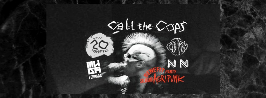 Evento Benefit Concert Party For Agripunk – With Call The Cops, Nn, Contagio. Locandina Benefit Concert Party For Agripunk – With Call The Cops, Nn, Contagio. - venerdì 20 novembre ore 21:00 - 23:00