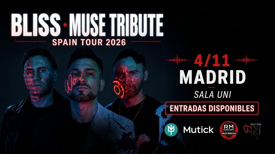 Evento Bliss Muse Tribute Sala Uni – Madrid! Locandina Bliss Muse Tribute Sala Uni – Madrid! - mercoledì 4 novembre ore 21:00 - 00:00
