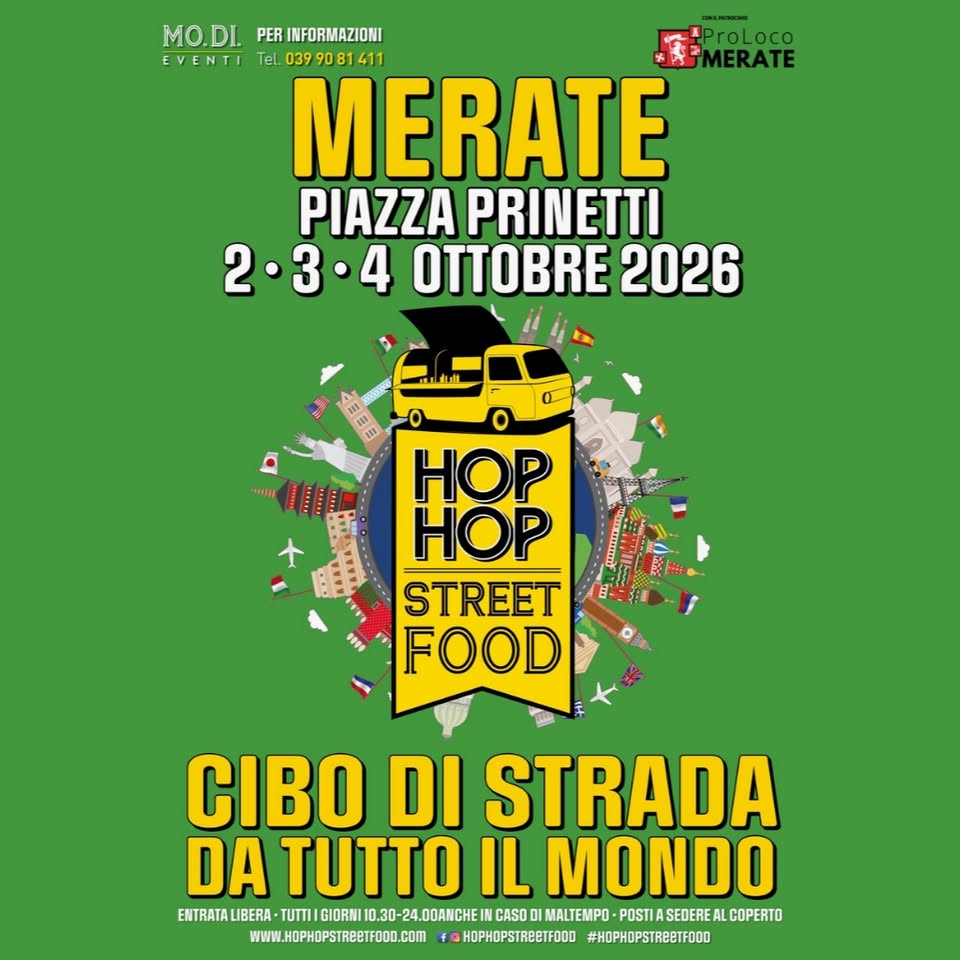 Evento HOP HOP Street Food – Merate, Ottobre 2026 Locandina HOP HOP Street Food – Merate, Ottobre 2026 - da venerdì 2 ottobre - domenica 4 ottobre 2026 ore 10:30 ore 23:59