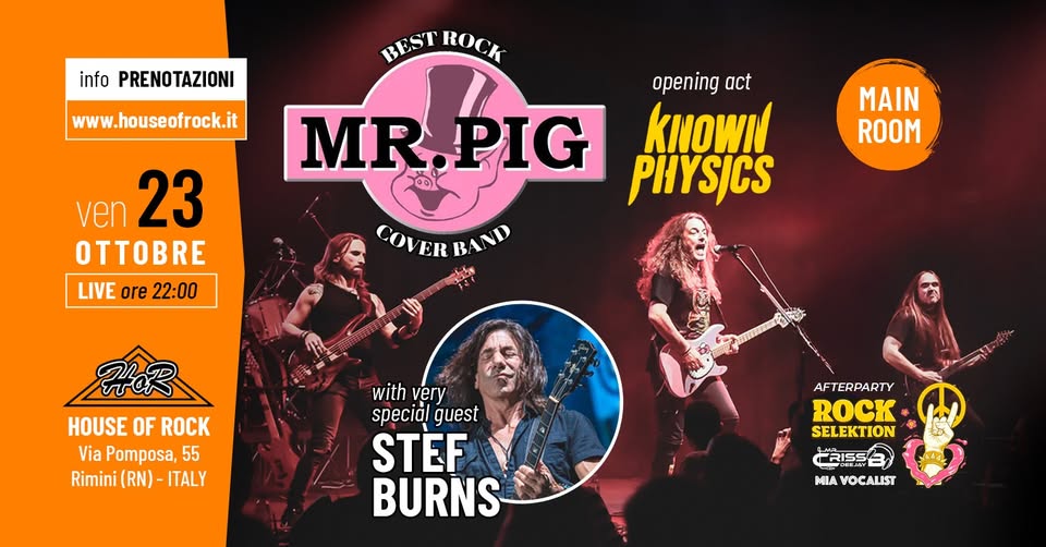 Evento HoR LiVE Mr. Pig Stef Burns Locandina HoR LiVE Mr. Pig Stef Burns - venerdì 23 ottobre ore 22:00 - 00:00