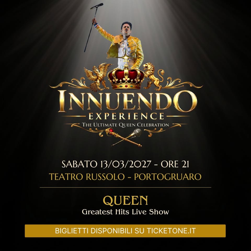 Evento Innuendo Experience Live – Teatro Russolo – Portogruaro (VE) Locandina Innuendo Experience Live – Teatro Russolo – Portogruaro (VE) - sabato 13 marzo ore 21:00 - 23:00