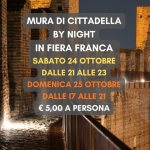 Immagine evento Mura di Cittadella By Night in Fiera Franca a Cittadella (PD) Mura di Cittadella By Night in Fiera Franca a Cittadella (PD) il 24 ottobre - 25 ottobre 2026