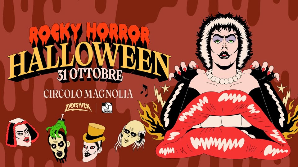 Evento Rocky Horror Halloween al Magnolia con Trashick Locandina Rocky Horror Halloween al Magnolia con Trashick - sabato 31 ottobre ore 23:00 - 01:00