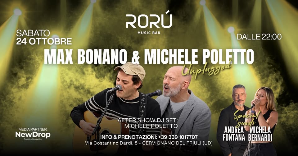 Evento Sabato 24 Ottobre Saturday Live Max Bonano & Michele Poletto Rorú Music Bar Locandina Sabato 24 Ottobre Saturday Live Max Bonano & Michele Poletto Rorú Music Bar - sabato 24 ottobre ore 22:00 - 00:00