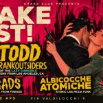 Immagine evento SHAKE FEST! PAT TODD & The Rankoutsiders (USA) The Rads (Firenze) Albicocche Atomiche (LasPezia) a La Spezia (SP) SHAKE FEST! PAT TODD & The Rankoutsiders (USA) The Rads (Firenze) Albicocche Atomiche (LasPezia) a La Spezia (SP) il 24 ottobre 2026