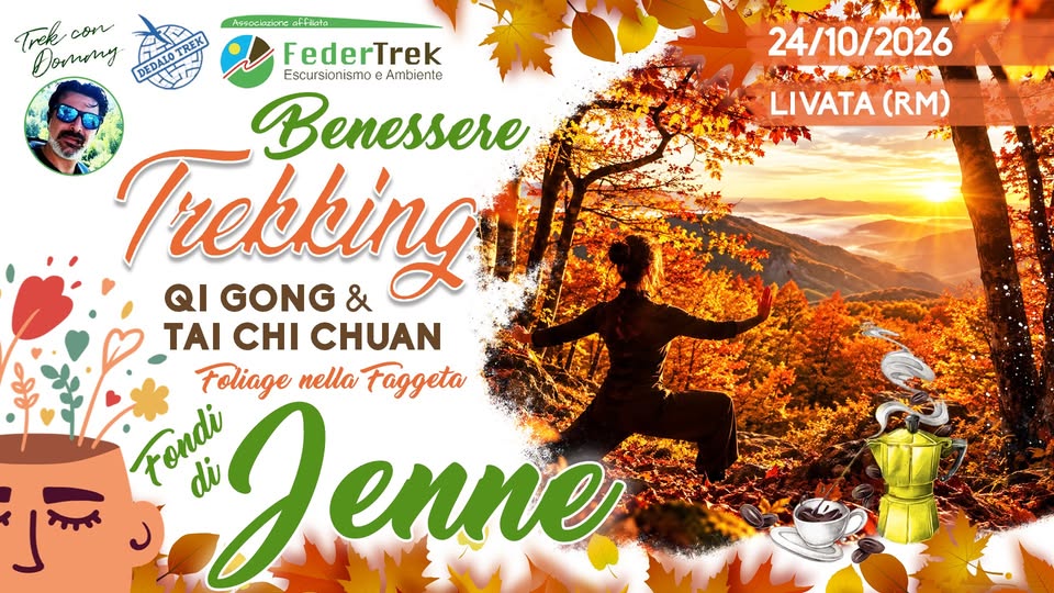 Evento Trek Foliage con QI GONG e Tai Chi Chuan per riequilibrarsi nella Faggeta Secolare Locandina Trek Foliage con QI GONG e Tai Chi Chuan per riequilibrarsi nella Faggeta Secolare - sabato 24 ottobre ore 09:00 - 11:00