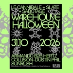 Immagine evento Warehouse Halloween – Armando b2b Hertz Collision, Dustin Phil, Sunrush a Milano (MI) Warehouse Halloween - Armando b2b Hertz Collision, Dustin Phil, Sunrush a Milano (MI) il 31 ottobre 2026