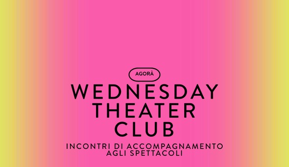 Evento Wednesday Theater Club – Madre Courage e i suoi figli Locandina Wednesday Theater Club – Madre Courage e i suoi figli - mercoledì 21 ottobre ore 18:30 - 20:30
